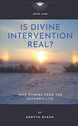 Is Divine Intervention Real?