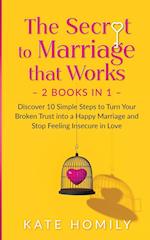 The Secret To Marriage that Works 