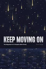 Keep Moving On