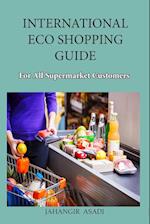 International Eco Shopping Guide for all Supermarket Customers 