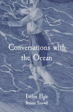 Conversations with the Ocean 