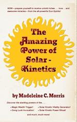 The Amazing Power of Solar-Kinetics 