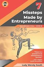 7 Missteps Made by Entrepreneurs