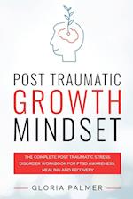 Post Traumatic Growth Mindset