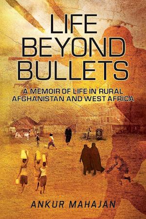 LIFE BEYOND BULLETS