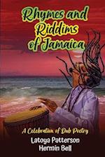 Rhymes an Riddims of Jamaica: A Celebration of Dub Poetry 