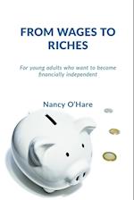 From Wages to Riches
