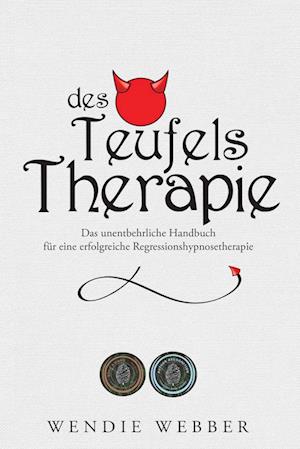 Des Teufels Therapie