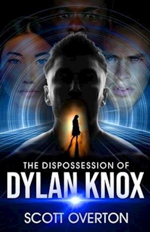 The Dispossession of Dylan Knox