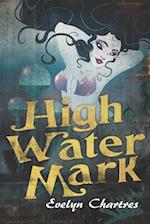 High Water Mark 