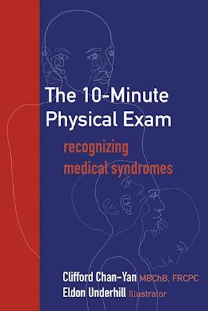 The 10-Minute Physical Exam