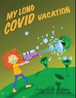 My Long Covid Vacation 