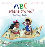 ABC Where are We? The West Indies! 