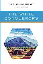 The White Conquerors 