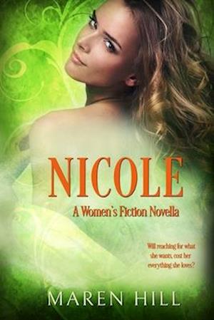 NICOLE: Prequel to THE TROUBLEMAKERS Mystery Series