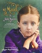 My Maud by Katie Maurice 