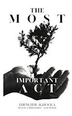 The Most Important Act 