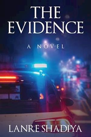 The Evidence: A Novel