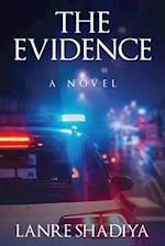 The Evidence: A Novel 