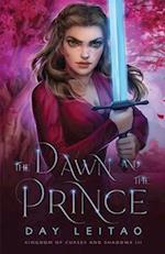 The Dawn and the Prince 