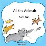 All the Animals     Safe Fun