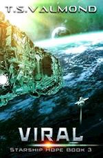 Viral: A Space Opera Adventure 