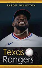 Texas Rangers: Interactive Guide to the World of Sports (Tales of the Texas Rangers and Their Fall and Rise of the Texas Rangers) 