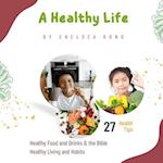 A Healthy Life 