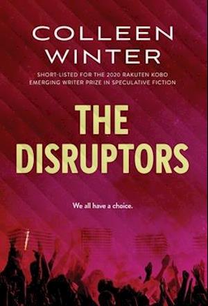 The Disruptors