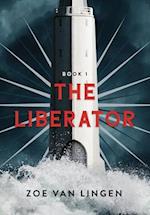 The Liberator: Book 1 