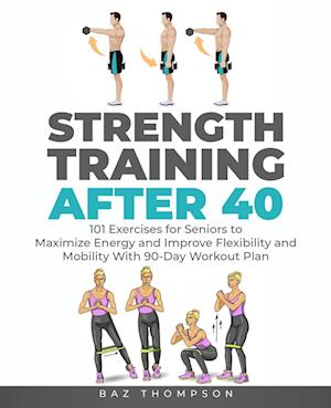 Strength Training After 40