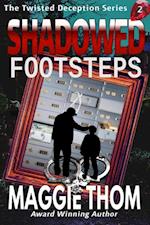 Shadowed Footsteps