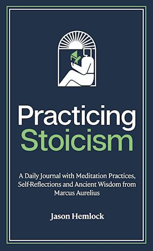 Practicing Stoicism