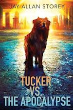 Tucker vs. the Apocalypse