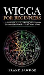 Wicca for Beginners