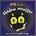 Nick and the Shadow Monster 