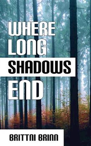 Where Long Shadows End