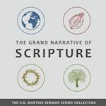 The Grand Narrative of Scripture 