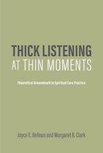 Thick Listening at Thin Moments