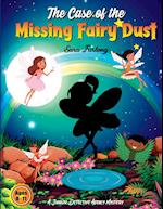 The Case of the Missing Fairy Dust 