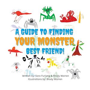 A Guide to Finding your Monster Best Friend