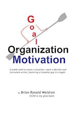 Goal Organization Motivation