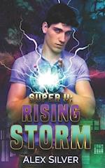 Rising Storm: An M/X best friends to lovers superhero romance 