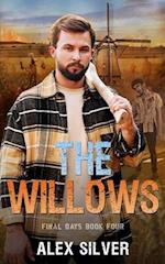 The Willows: An MM apocalyptic zombie romance 