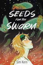 Seeds for the Swarm 