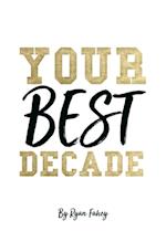 Your Best Decade 