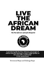 Live The African Dream 