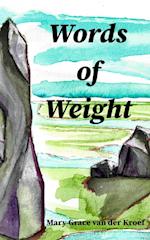 Words of Weight 