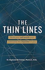 The Thin Lines: Build your self-worth and overcome the imposter in you 