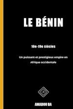 Le Bénin (10e-19e siècles)